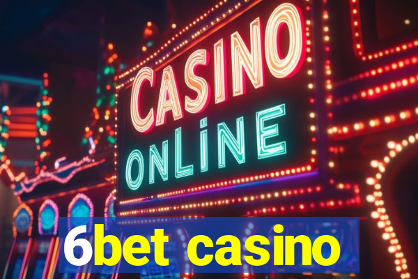 6bet casino